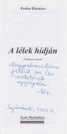 Farkas Eleonóra - A lélek hídján (dedikált) [antikvár]
