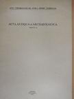 D. Gáspár - Acta Antiqua et Archaeologica Tomus XV.2. [antikvár]