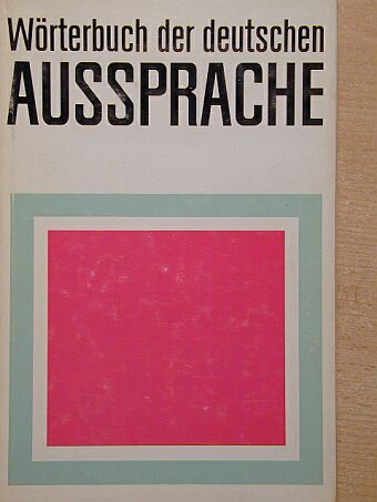 Wörterbuch der deutschen Aussprache [antikvár]