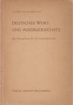 Scheuermann, Ludwig - Deutscher Wort- und Ausdrucksschatz [antikvár]