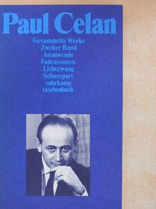 Paul Celan - Paul Celan Gesammelte Werke II. [antikvár]