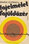MAKAI GYÖRGY - Fajelmélet - fajüldözés [antikvár]
