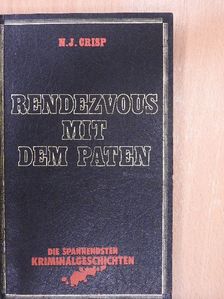 N. J. Crisp - Rendezvous mit dem Paten [antikvár]