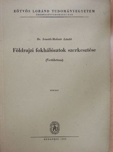 Dr. Irmédi-Molnár László - Földrajzi fokhálózatok szerkesztése [antikvár]