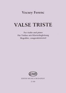 VECSEY FERENC - VALSE TRISTE HEGEDŰRE,ZONGORAKÍSÉRETTEL
