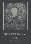 Hajós Tibor - Nők évkönyve 1981 [antikvár]