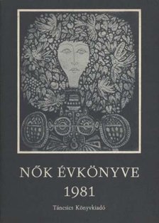 Hajós Tibor - Nők évkönyve 1981 [antikvár]