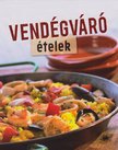 Vendégváró ételek [antikvár]