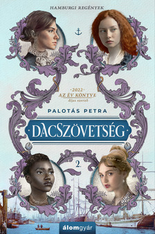 Palotás Petra - Dacsszövetség 2. [eKönyv: epub, mobi]