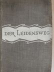 Alekszej Tolsztoj - Der Leidensweg 3. (töredék) [antikvár]