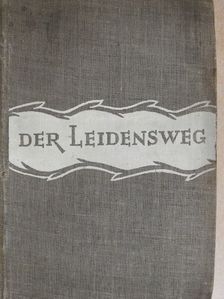 Alekszej Tolsztoj - Der Leidensweg 3. (töredék) [antikvár]