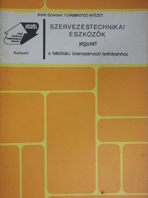 Debreceni József - Szervezéstechnikai eszközök [antikvár]