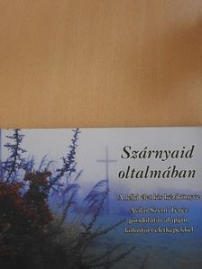 Szárnyaid oltalmában [antikvár]