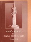 Dankó Imre - Erdős Kamill és a hazai romológia (dedikált példány) [antikvár]