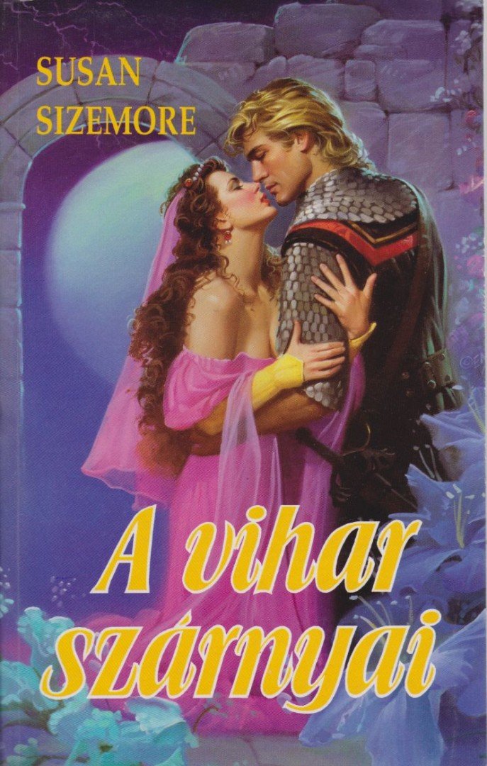 SIZEMORE, SUSAN - A vihar szárnyai [antikvár]