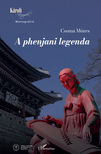 Csoma Mózes - A phenjani legenda