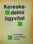 Gombos Pálné - Kereskedelmi ügyvitel [antikvár]