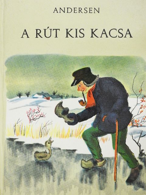 H. C. Andersen - A rút kis kacsa [antikvár]