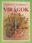 Kathy Lamancusa - Szárított és préselt virágok [antikvár]