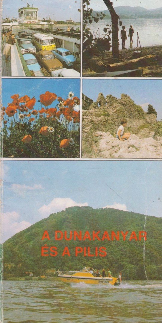 Moldován Tamás - A Dunakanyar és a Pilis [antikvár]