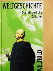Das bürgerliche Zeitalter [antikvár]