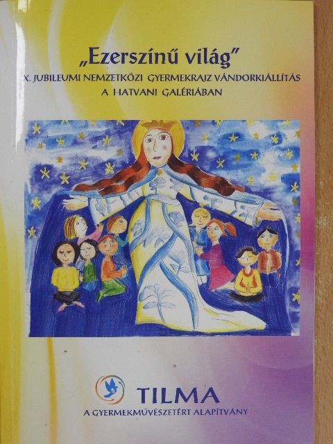 Dr. Veres András - "Ezerszínű világ" [antikvár]
