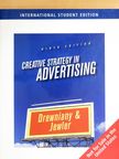 A. Jerome Jewler - Creative Strategy in Advertising [antikvár]