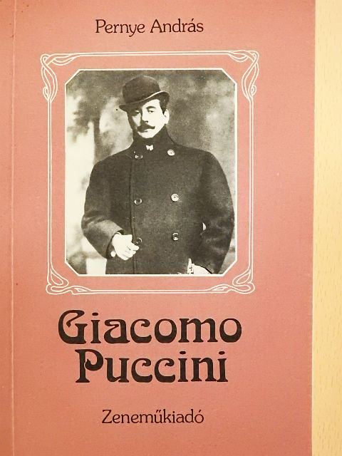 Pernye András - Giacomo Puccini [antikvár]