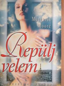 Erdélyi Margit - Repülj velem [antikvár]