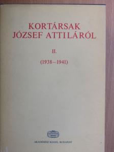 Déry Tibor - Kortársak József Attiláról II. [antikvár]