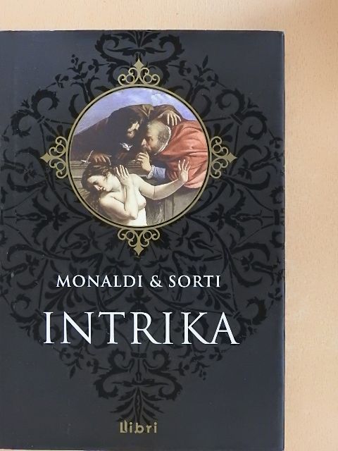Francesco Sorti - Intrika [antikvár]