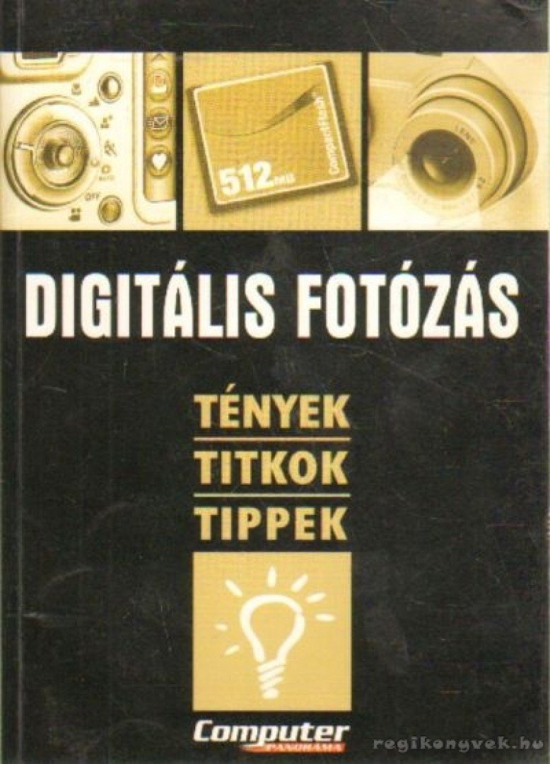 Horváth Annamária - Digitális fotózás [antikvár]