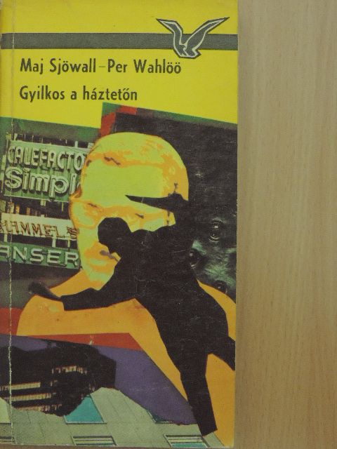 Maj Sjöwall - Gyilkos a háztetőn [antikvár]