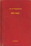 Guy de Maupassant - Bel-Ami [eKönyv: epub, mobi]