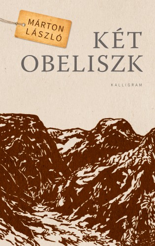 Márton László - Két obeliszk [eKönyv: epub, mobi]