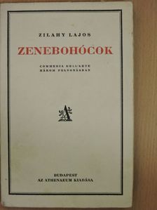 Zilahy Lajos - Zenebohócok [antikvár]
