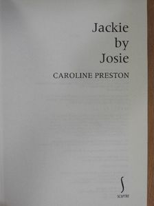 Caroline Preston - Jackie by Josie [antikvár]