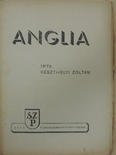 Keszthelyi Zoltán - Anglia [antikvár]