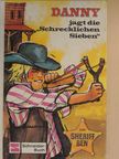 Sheriff Ben - Danny jagt die "Schrecklichen Sieben" [antikvár]