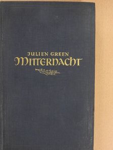 Julien Green - Mitternacht [antikvár]
