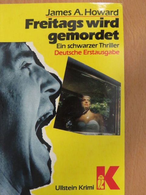 James A. Howard - Freitags wird gemordet [antikvár]