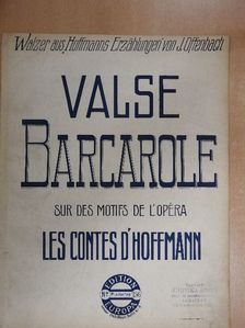 J. Offenbach - Valse Barcarole [antikvár]
