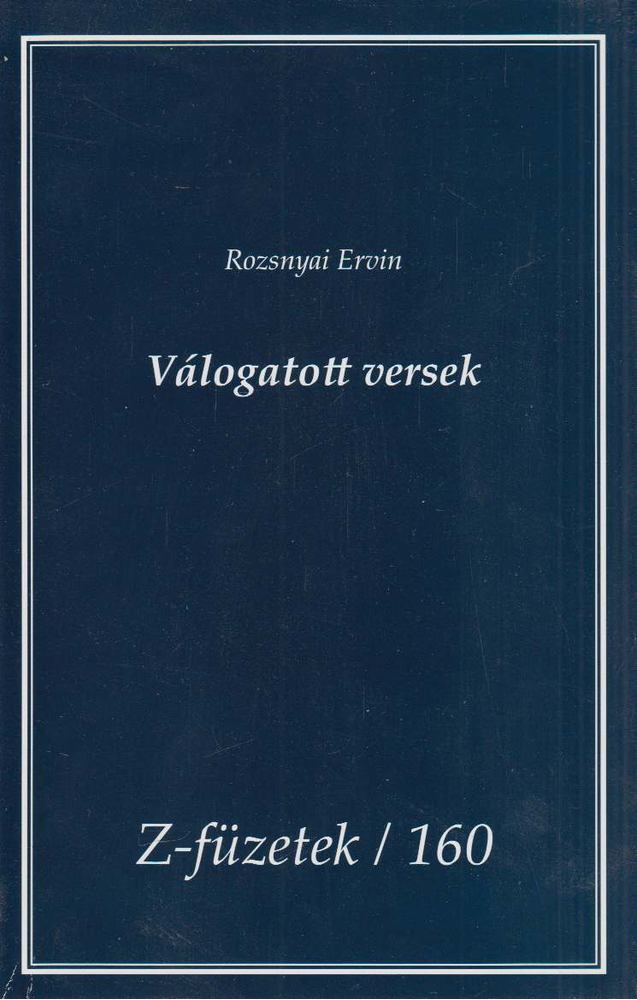Rozsnyai Ervin - Válogatott versek [antikvár]