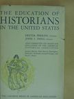 Dexter Perkins - The education of historians in the United States [antikvár]