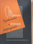 Műszaki tájékoztatás és műszaki propaganda [antikvár]