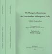 Csepregi Zoltán , Brigitte Klosterberg, Monok István - Die Hungarica Sammlung der Franckeschen Stiftungen zu Halle I-II. [antikvár]