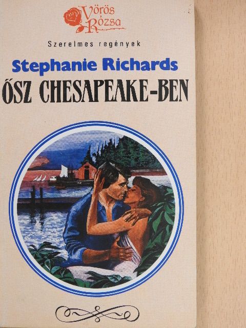 Stephanie Richards - Ősz Chesapeake-ben [antikvár]