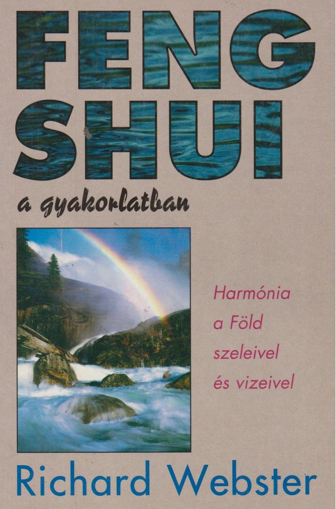 Richard Webster - Feng shui a gyakorlatban [antikvár]