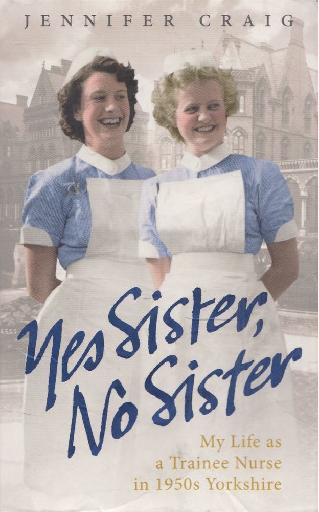 Jennifer Craig - Yes Sister, No Sister [antikvár]