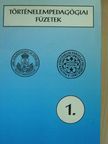Bánki István - Történelempedagógiai füzetek 1. [antikvár]